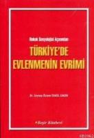 Türkiye'de Evlenmenin Evrimi