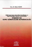 Türkiye'de Kamu Görevlileri Sendikacılığı