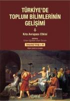 Türkiye'de Toplum Bilimlerin Gelişimi I