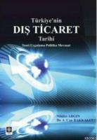 Türkiye'nin Dış Ticaret Tarihi