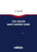 Tüzel Kişilerin Manevi Zararının Tazmini