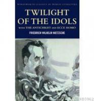 Twilight Of The Idols