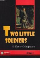 Two Little Soldiers (Stage 1)