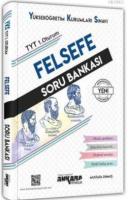TYT 1. Oturum Felsefe Soru Bankası