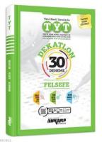 TYT Dekatlon Felsefe 30 Deneme
