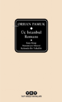 Üç İstanbul Romanı ( Şömizli )
