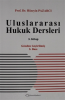 Uluslararası Hukuk Dersleri 3. Kitap