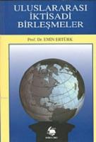 Uluslararası İktisadi Birleşmeler