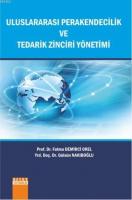 Uluslararası Perakendecilik ve Tedarik Zinciri Yönetimi