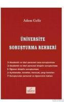 Üniversite Soruşturma Rehberi