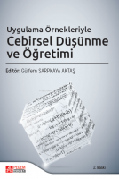 Uygulama Örnekleriyle Cebirsel Düşünme ve Öğretimi