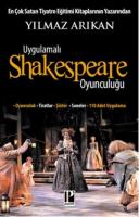 Uygulamalı Shakespeare Oyunculuğu