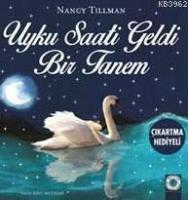 Uyku Saati Geldi Bir Tanem