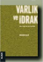 Varlık ve İdrak - Molla Sadrâ'nın Bilgi Tasavvuru