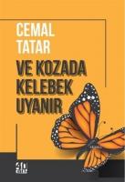 Ve Kozada Kelebek Uyanır