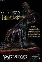 ve Sonra Yeniden Doğdum