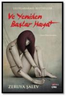 Ve Yeniden Başlar Hayat
