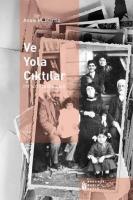 Ve Yola Çıktılar