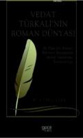 Vedat Türkali'nin Roman Dünyası