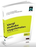 Vergi Hukuku Uygulamaları