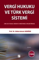 Vergi Hukuku ve Türk Vergi Sistemi