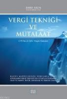 Vergi Tekniği ve Mütalaat