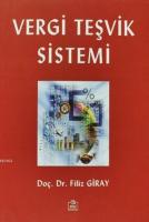 Vergi Teşvik Sistemi