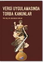 Vergi Uygulamasında Torba Kanunları