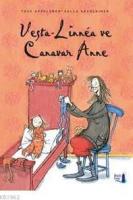 Vesta-Linnea Ve Canavar Anne