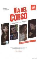 Via Del Corso A1 Libro Dello Studente ed Esercizi
