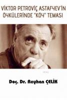 Viktor Petroviç Astafyev'in Öykülerinde Köy Teması