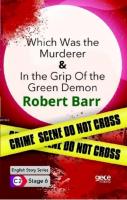 Which Was the Murderer- In The Grip Of The Green Demon  İngilizce Hikayeler C2 Stage 6