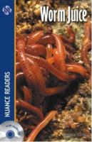 Worm Juice