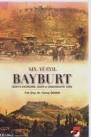XIX.Yüzyıl Bayburt