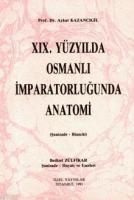 XIX. Yüzyılda Osmanlı İmparatorluğunda Anatomi