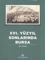 XVI. Yüzyılın Sonlarında Bursa