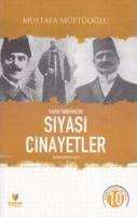 Yakın Tarihimizde Siyasi Cinayetler (4 Cilt Takım)