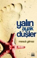Yalın Ayak Düşler