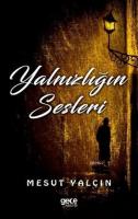 Yalnızlığın Sesleri