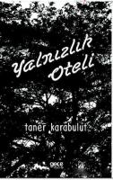 Yalnızlık Oteli