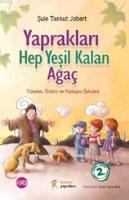 Yaprakları Hep Yeşil Kalan Ağaç