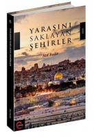 Yarasını Saklayan Şehirler