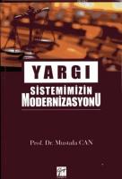 Yargı Sistemimizin Modernizasyonu