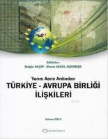 Yarım Asrın Ardından Türkiye-Avrupa Birliği İlişkileri