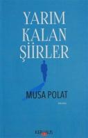 Yarım Kalan Şiirler