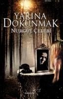 Yarına Dokunmak