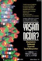 Yaşam Nedir?