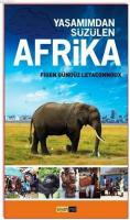Yaşamımdan Süzülen Afrika
