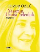 Yaşamın Ucuna Yolculuk
