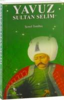 Yavuz Sultan Selim (Cep Boy)